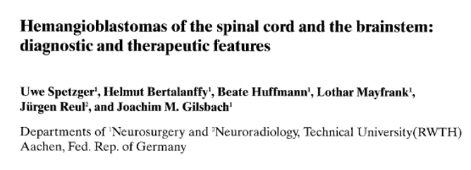 INC德國巴特朗菲教授延髓血管母細(xì)胞瘤一例
